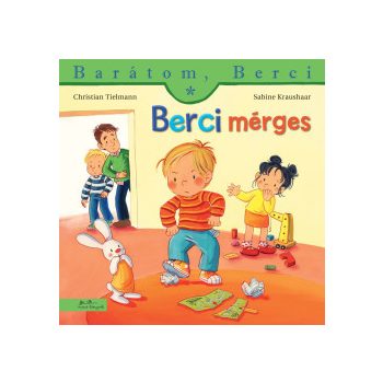Berci mérges - Barátom, Berci 25.	