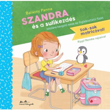 Szandra és a sulikezdés