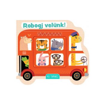 Robogj velünk! 
