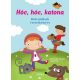  Hóc, hóc, katona - Bölcsődések verseskönyve	