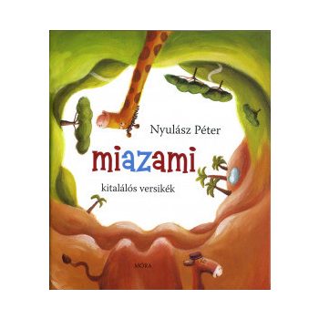  Miazami - Kitalálós versikék