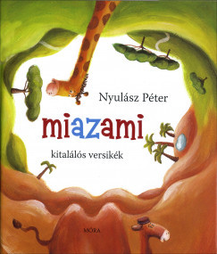  Miazami - Kitalálós versikék