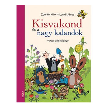  Kisvakond és a nagy kalandok - Verses képeskönyv	