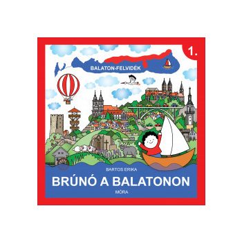Brúnó a Balatonon 1. - Balaton-felvidék