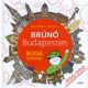 Brúnó Budapesten 1. - Buda tornyai