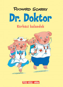 Dr. Doktor - Kórházi kalandok