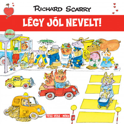  Tesz-Vesz Város - Légy jól nevelt!