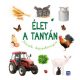 Élet a tanyán - Kicsik képeskönyve	