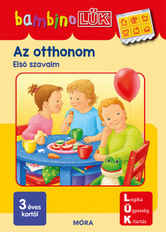 Az otthonom - Első szavaim - BambinoLÜK	