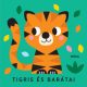 Tigris és barátai - Zörgő textilkönyv rágókával	