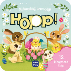 Kukucskálj, keresgélj! - Hopp! - 12 kihajtható füllel	