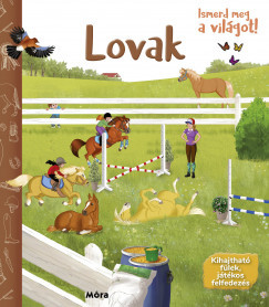 Ismerd meg a világot! - Lovak 