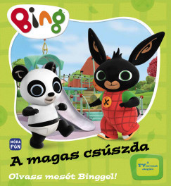 Bing - A magas csúszda - Olvass mesét Binggel!	