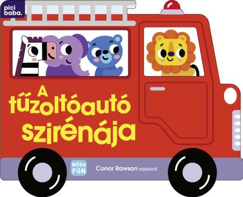 A tűzoltóautó szirénája - ELŐRENDELHETŐ