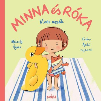 Minna és Róka - Vizes mesék - ELŐRENDELHETŐ