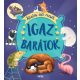 Igaz barátok - Állatos esti mesék 