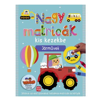 Nagy matricák kis kezekbe - Járművek 