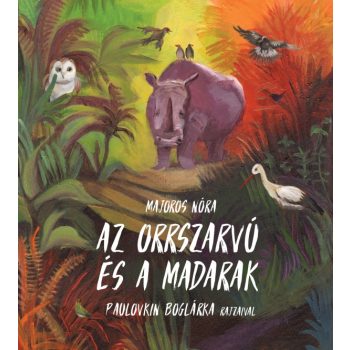 Az orrszarvú és a madarak