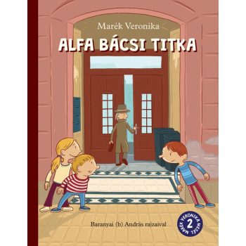 Alfa bácsi titkai