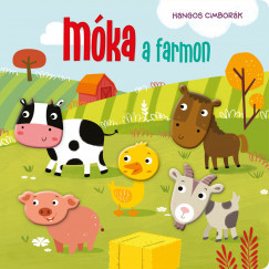  Hangos cimborák - Móka a farmon 