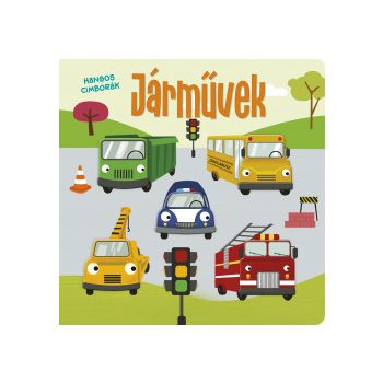  Hangos cimborák - Járművek 