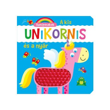  Gumipocakok - A kis unikornis és a nyár 