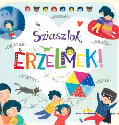 Sziasztok, érzelmek!