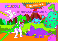 Rajzolj sablonokkal - Dinoszauruszok 