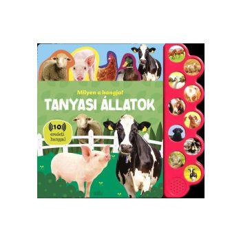 Milyen a hangja? - Tanyasi állatok 