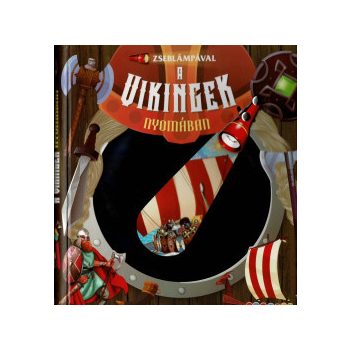Zseblámpával - A vikingek nyomában 