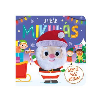 Ujjbáb Mikulás - Bábozz mese közben!	