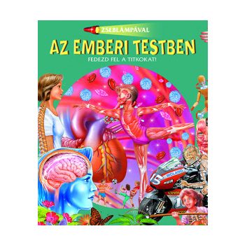 Zseblámpával - Az emberi testben 