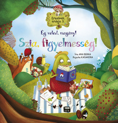 Érzelmek erdeje 3. - Ég veled, magány! Szia, figyelmesség! 