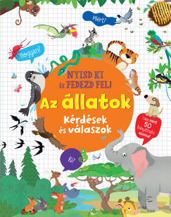 Nyisd ki és fedezd fel - Az állatok 