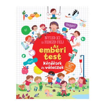 Nyisd ki és fedezd fel - Az emberi test 