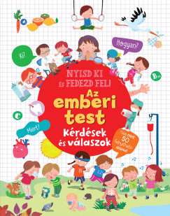 Nyisd ki és fedezd fel - Az emberi test 