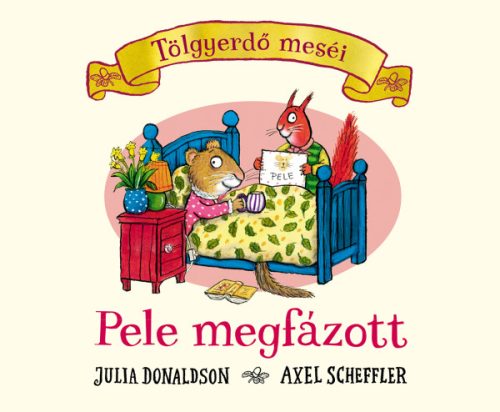 Tölgyerdő meséi - Pele megfázott