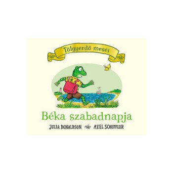 Béka szabadnapja - Tölgyerdő meséi