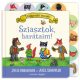 Sziasztok, barátaim! - Tölgyerdő meséi