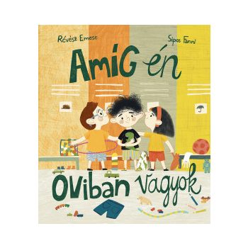 Amíg én oviban vagyok 