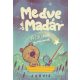 Medve és Madár - A csillagok és más mesék 