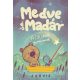 Medve és Madár - A csillagok és más mesék 