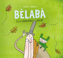 Bélabá és a szökevény kalap 