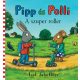 Pipp és Polli - A szuper roller