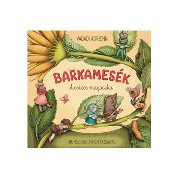 Barkamesék - A csíkos magocska 