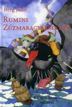 Rumini Zúzmaragyarmaton 