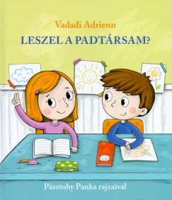  Leszel a padtársam? 