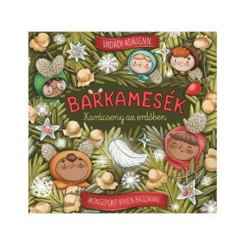 Barkamesék - Karácsony az erdőben