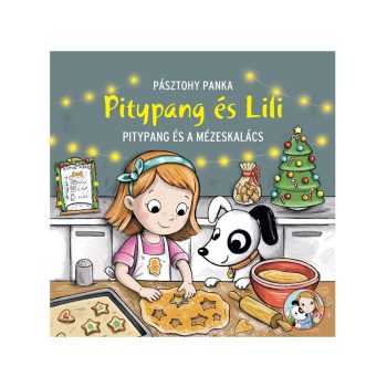Pitypang és Lili - Pitypang és a mézeskalács