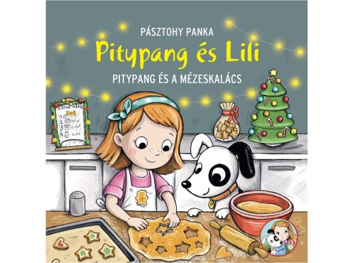 Pitypang és Lili - Pitypang és a mézeskalács